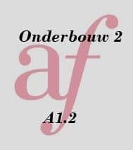 Onderbouw 2 A1.2 Dinsdagmiddag : 15.15  -16.45 uur