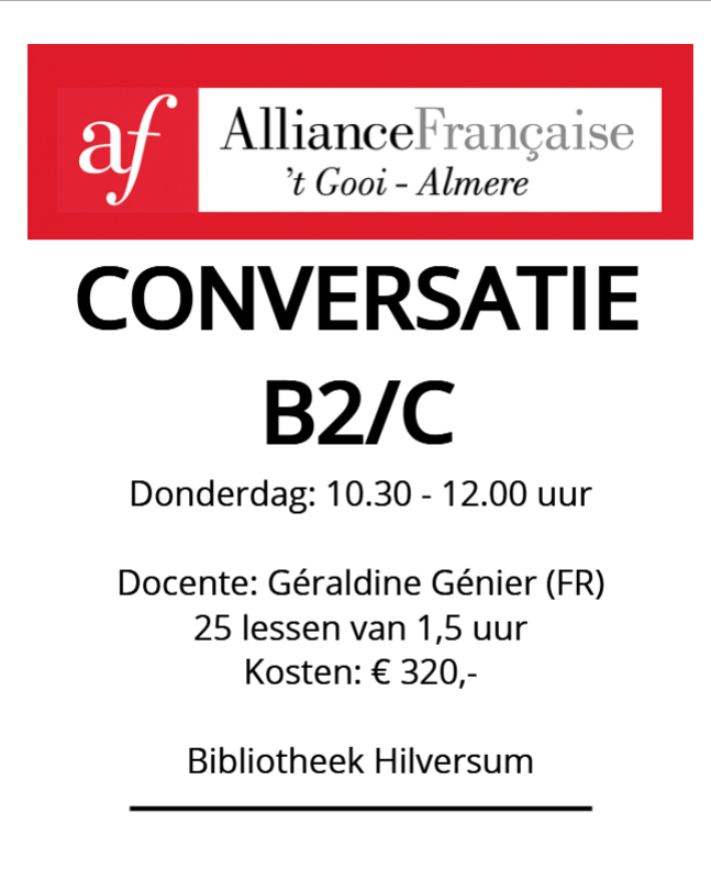 B2/C1 Conversatie bibliotheek Hilversum donderdag 10:30-12:00 cursusseizoen 26-27