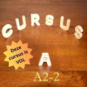 Cursus A2-2 Maandag 20.30-22.00u Hart-Haarlem