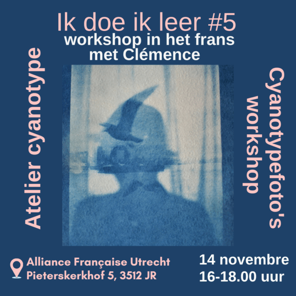 Ik doe ik leer #5 : Photographie "cyanotype"